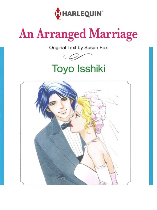 Title details for An Arranged Marriage by Toyo Issiki - Available